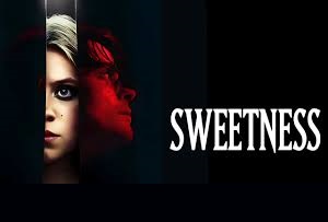دانلود فیلم Sweetness 2025 با زيرنويس چسبيده – دانلود فیلم